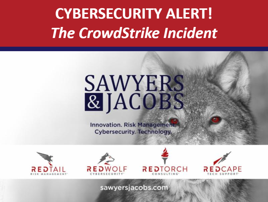 CYBERSECURITY ALERT! The CrowdStrike Incident